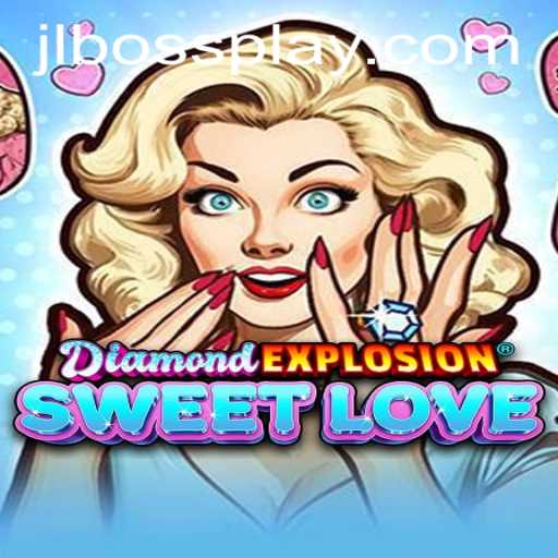 Exploring the Sparkle of DiamondExplosionSweetLove: A Game Revolutionizing Digital Romance