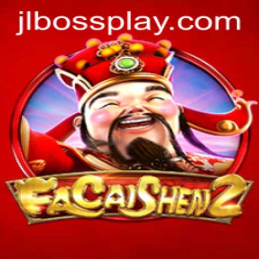 Explore FaCaiShen2: Unveiling the Mysteries and Excitement of JLBOSS