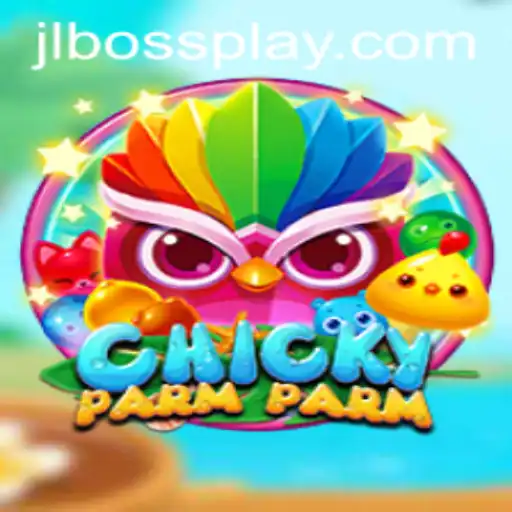 ChickyParmParm: An Exciting Adventure with JLBOSS