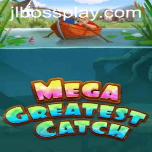 MegaGreatestCatch: A Deep Dive into the World of Fishing Adventures
