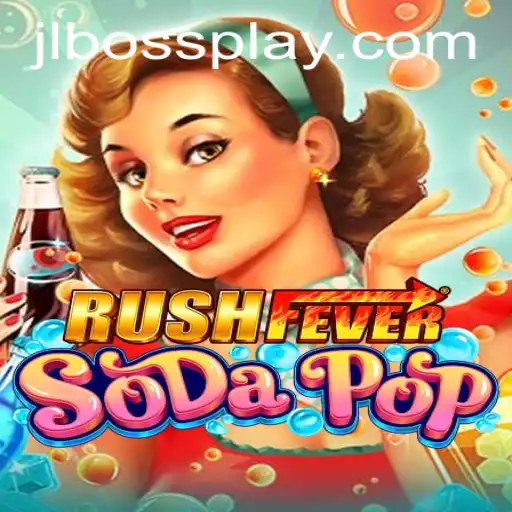 Experience the Thrill of RushFeverSodaPop with the JLBOSS Challenge