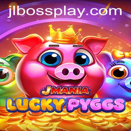 Dive into the World of JManiaLuckyPyggs: The Unique Game Experience with JLBOSS