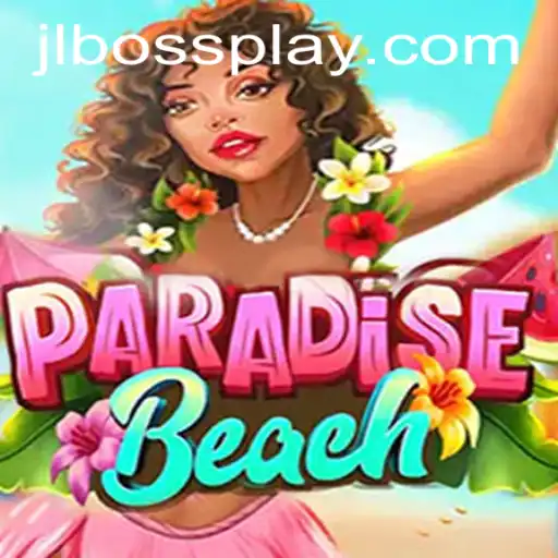 ParadiseBeach: A Tropical Adventure with JLBOSS