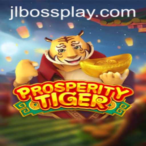 ProsperityTiger: A New Gaming Experience with JLBOSS