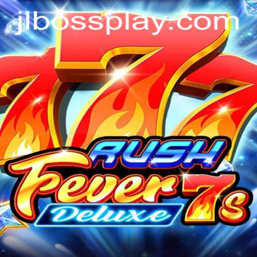 RushFever7sDeluxe Unveiled: An Exciting Fusion of Classic Gameplay and Modern Innovation