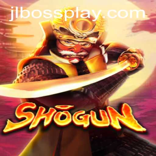 The Strategic Brilliance of Shogun in the Context of JLBOSS