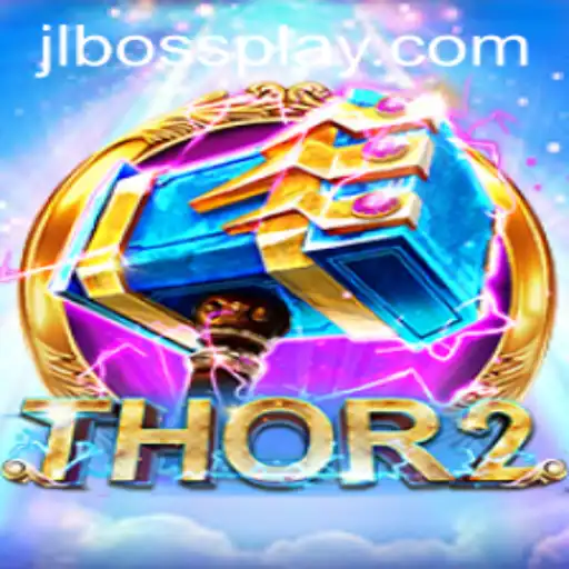 Unveiling Thor2: A New Gaming Odyssey with JLBOSS