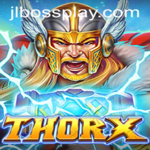 Unveiling ThorX: A Gaming Revolution Powered by JLBOSS