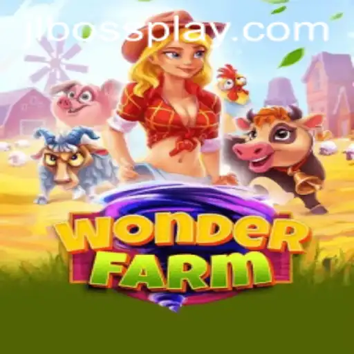 Discovering the Enchanting World of WonderFarm: An Adventurous Journey into the Realm of JLBOSS
