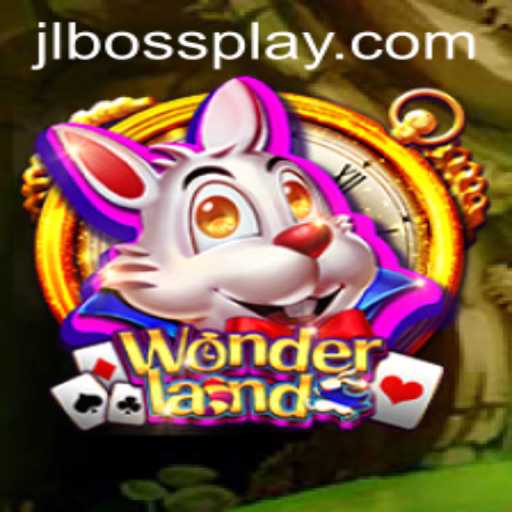 Wonderland: The Enchanting World of JLBOSS